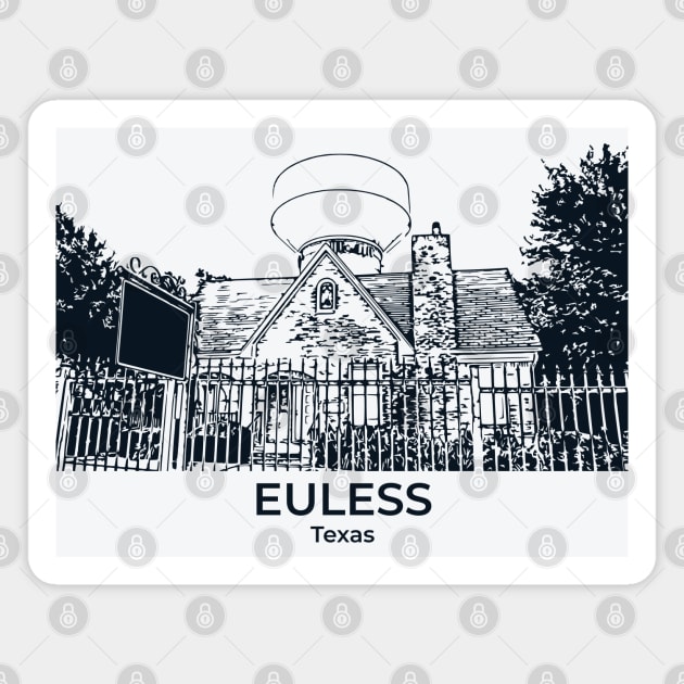 Euless - Texas Magnet by Lakeric